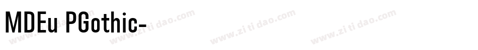 MDEu PGothic字体转换
